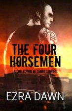 The Four Horsemen (a Collection of Short Stories)