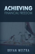 Achieving Financial Freedom