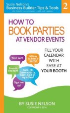 How to Book Parties at Vendor Events