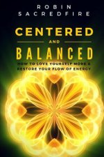 Centered and Balanced