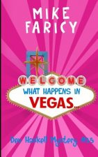 What Happens In Vegas...