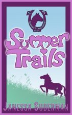 SUMMER TRAILS
