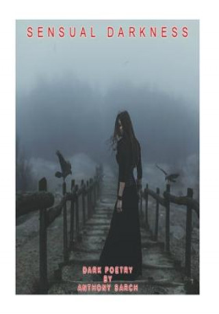Sensual Darkness