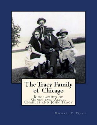 The Tracy Family of Chicago
