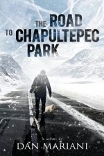The Road to Chapultepec Park