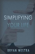 Simplifying Your Life