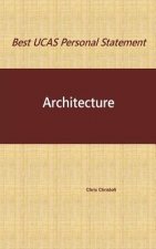 Best UCAS Personal Statement: ARCHITECTURE: Architecture