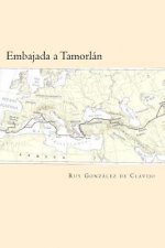 Embajada a Tamorlan (Spanish Edition)