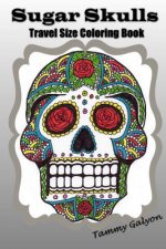 Sugar Skulls: Travel Size Coloring Book