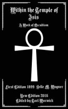 Within the Temple of Isis: A Work of Occultism