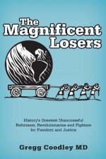 Magnificent Losers