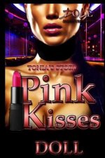 Pink Kisses