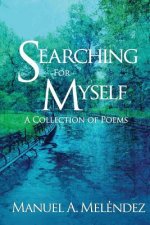 Searching For Myself