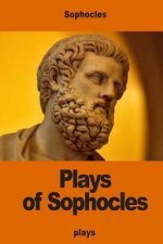 Plays of Sophocles: Oedipus the King; Oedipus at Colonus; Antigone