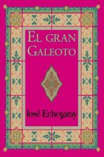 El gran Galeoto