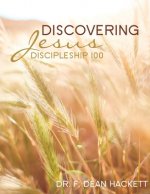 Discovering Jesus: A Discipleship Manual