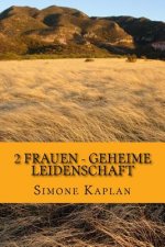 2 Frauen - Geheime Leidenschaft: Western Epos