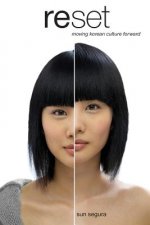 Reset: Moving Korean Culture Forward