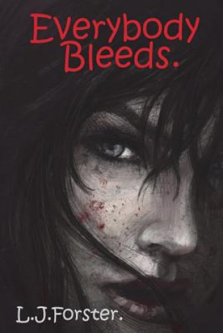 Everybody Bleeds