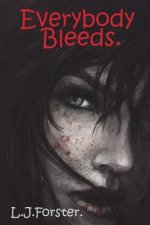 Everybody Bleeds