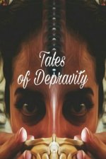 Tales of Depravity: Written Under the Influence
