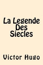 La Legende Des Siecles (English Edition)