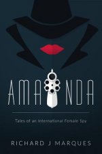 Amanda: Tales of an international female spy