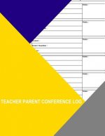 Teacher Parent Conference Log
