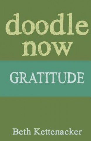 Doodle Now: Gratitude