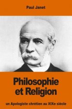 Philosophie et Religion: un Apologiste chrétien au XIXe si?cle
