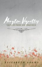 Meryton Vignettes: Tales of Pride and Prejudice