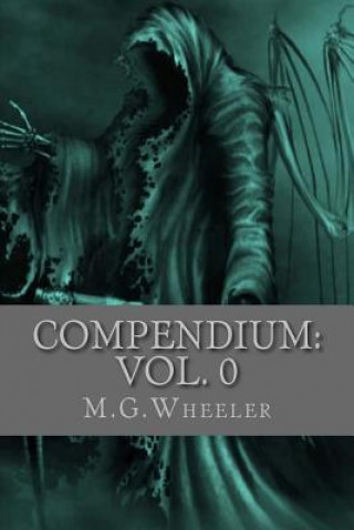 Compendium: Vol. 0