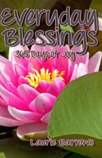 Everyday Blessings: 365 Days of Joy