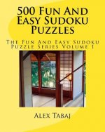 500 Fun And Easy Sudoku Puzzles