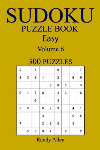 Easy 300 Sudoku Puzzle Book: Volume 6