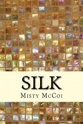 Silk