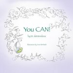 You CAN