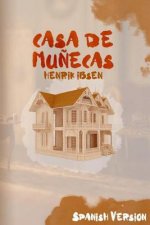Casa de Mu?ecas: (Spanish Version)