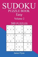 Easy 300 Sudoku Puzzle Book: Volume 2
