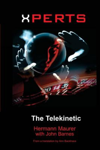 Xperts: The Telekinetic