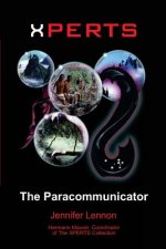 Xperts: The Paracommunicator