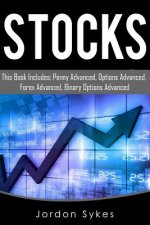 Stock Market: This Book Includes: Penny Fundamentals, Options Fundamentals, Forex Fundamentals, Binary Fundamentals.