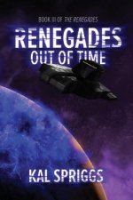 Renegades: Out of Time
