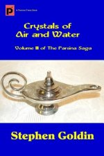 Crystals of Air and Water (Large Print Edition)