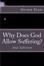 Why Does God Allow Suffering?