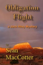 Obligation Flight: a Jack Riley mystery