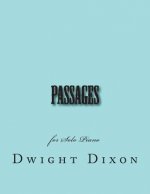 Passages: for Solo Piano