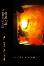 Die filosoof se klip boek: antieke wetenskap