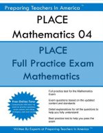 PLACE Mathematics 04: PLACE Math Program for Licensing Assessments for Colorado
