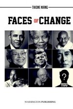 Faces Of Change: French Version